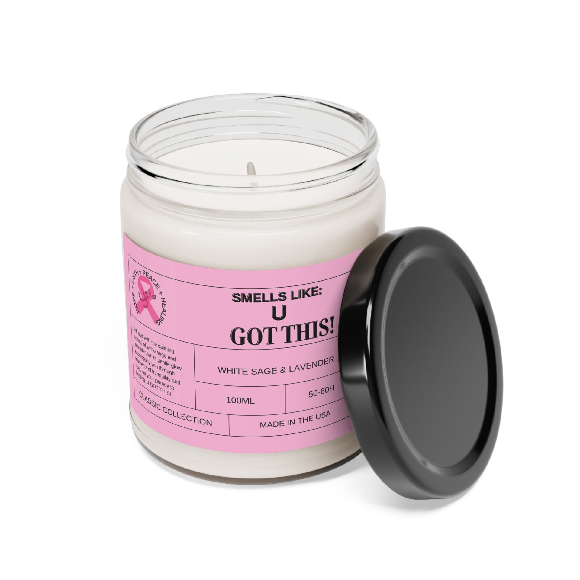 U GOT THIS: Pink Ribbon Support - White Sage & Lavender Candle